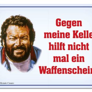 Bud Spencer Tin Sign Gegen meine Kelle hilft nicht mal... 10 x 15 cm