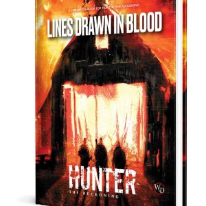 Hunter: The Reckoning 5th Edition RPG book Lines Drawn in Blood Sourcebook  *Englische Version*